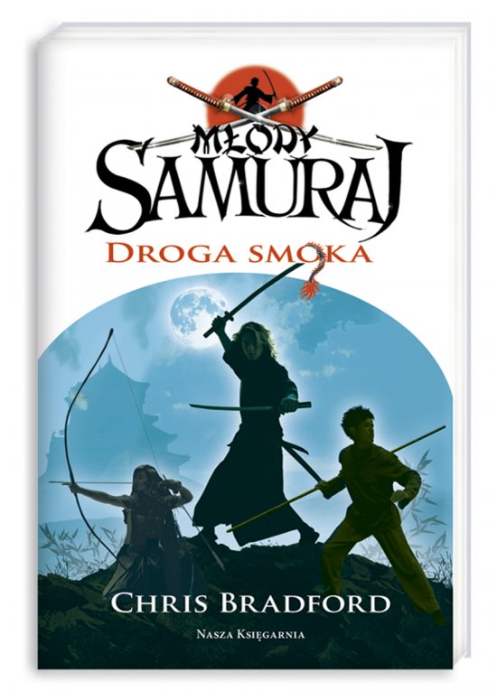 M�ody samuraj. Tom 3. Droga smoka