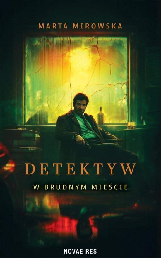 Detektyw w Brudnym Mie�cie