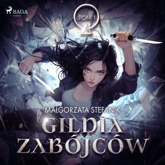 Gildia Zab�jc�w. Gildia Zab�jc�w tom 1