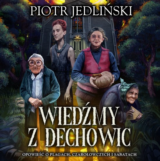 Wied�my z Dechowic