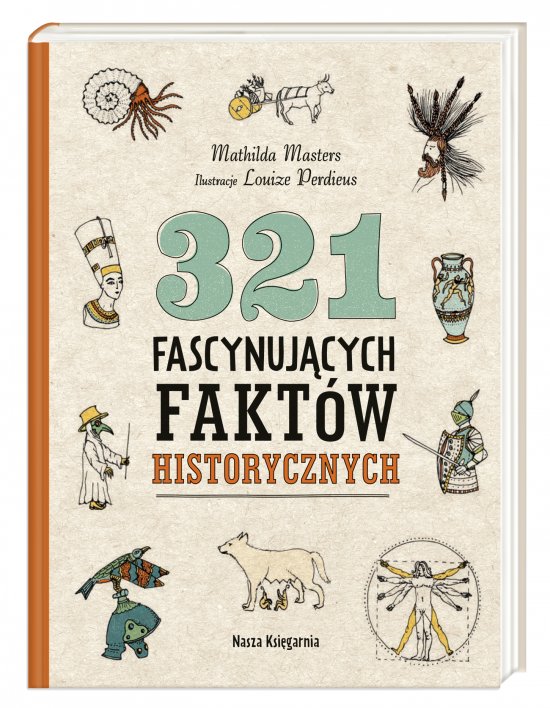 321 fascynuj�cych fakt�w historycznych