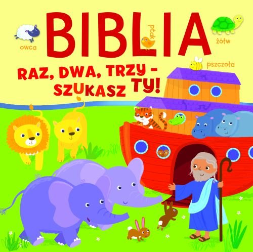 BIBLIA. Raz, dwa, trzy - szukasz ty!