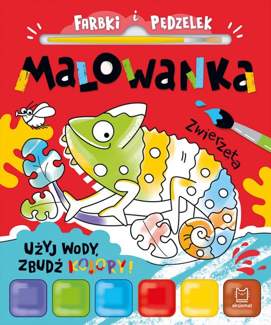 Farbki i p�dzelek. Malowanka. U�yj wody, zbud� kolory! Zwierz�ta