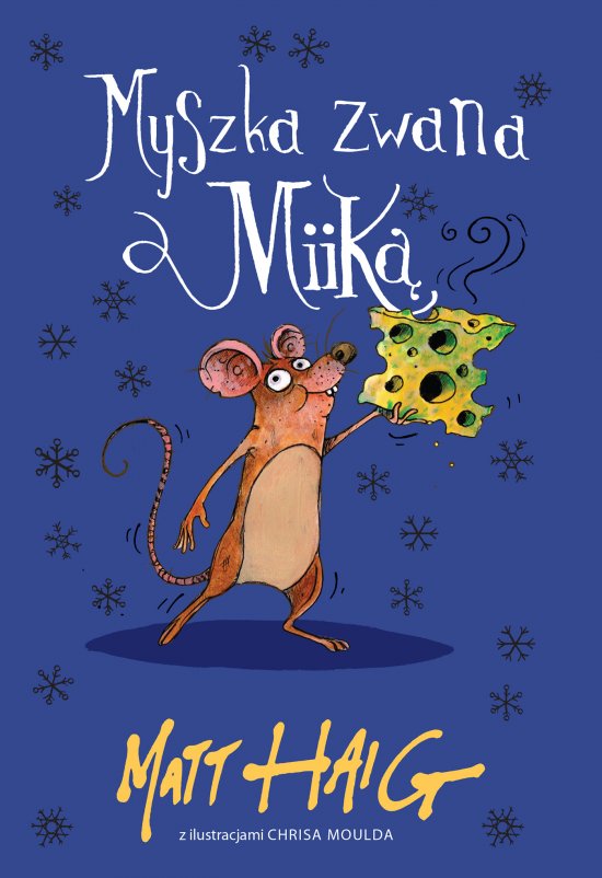 Myszka zwana Miik�
