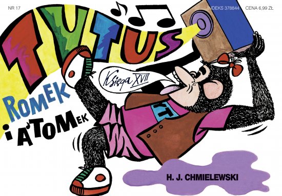 Tytus, Romek i A'Tomek. Ksi�ga XVII. Tytus muzykiem