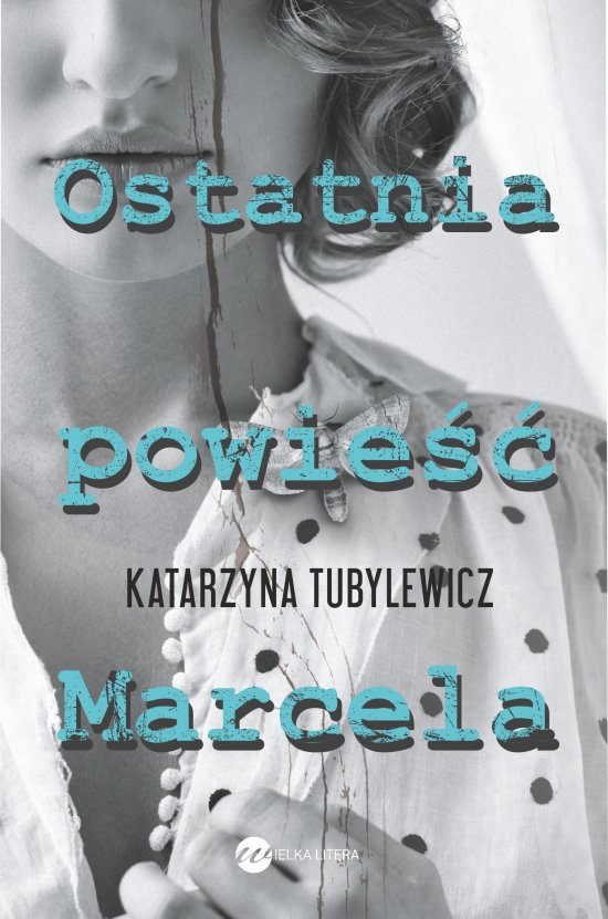 Ostatnia powie�� Marcela