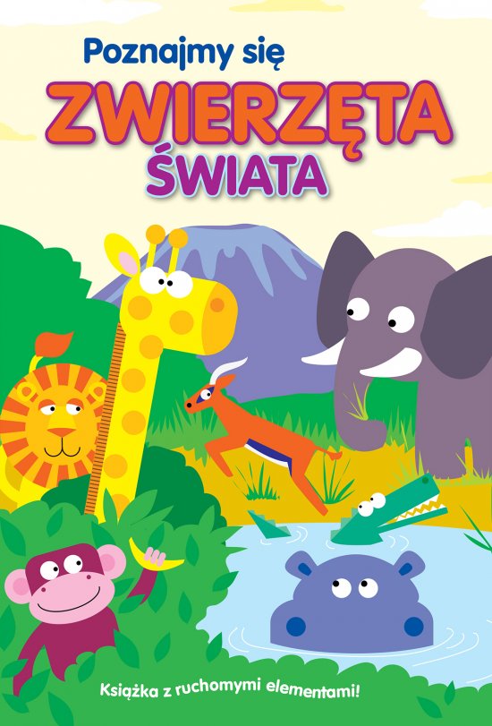 Poznajmy si�. Zwierz�ta �wiata