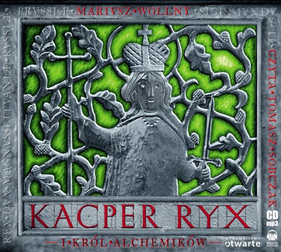 Kacper Ryx i Kr�l Alchemik�w