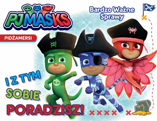 Pid�amersi. Bardzo Wa�ne Sprawy. I z tym sobie poradzisz!