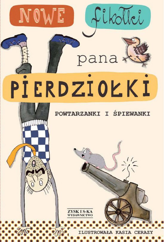 Nowe fiko�ki pana Pierdzio�ki