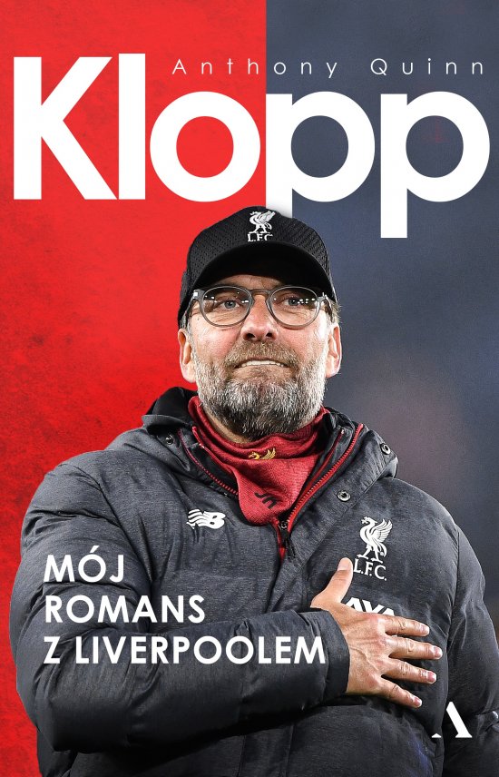 Klopp. M�j romans z Liverpoolem