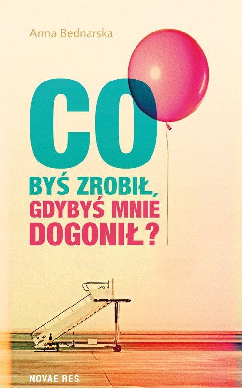Co by� zrobi�, gdyby� mnie dogoni�?