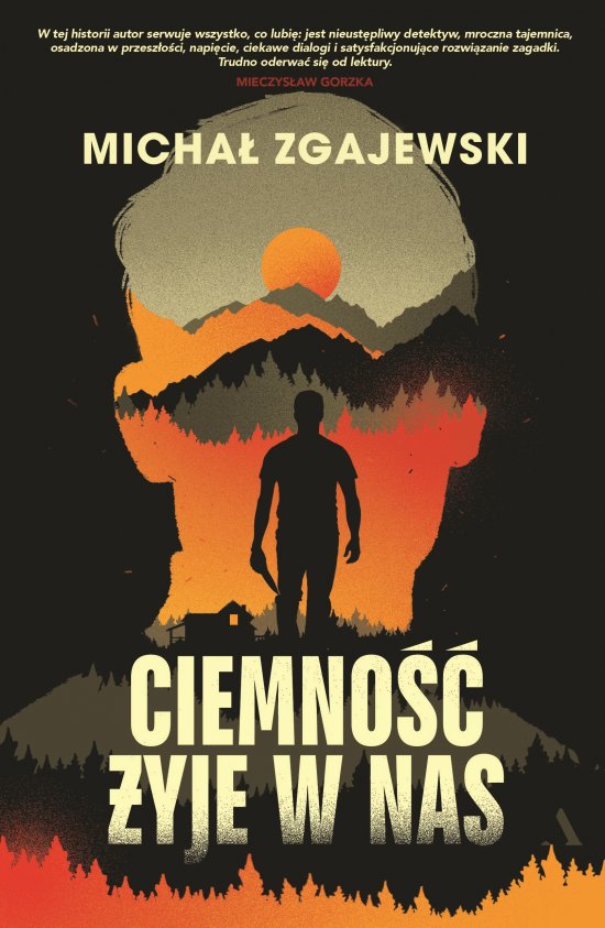 Ciemno�� �yje w nas