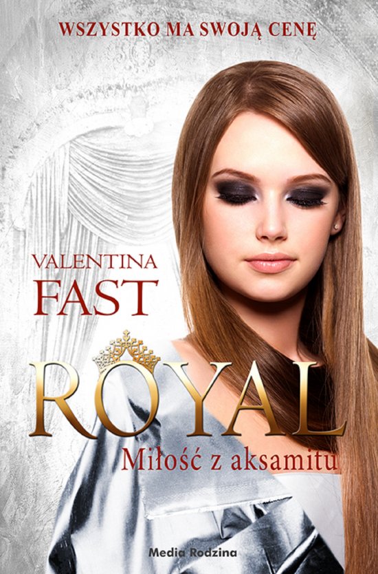 Royal. Tom 6. Mi�o�� z aksamitu