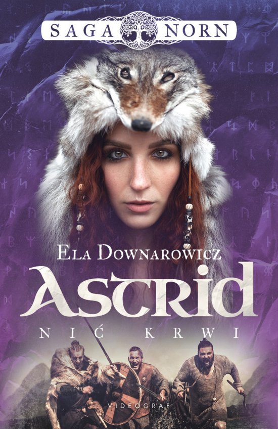 Saga Norn. Tom 2: Astrid, ni� krwi