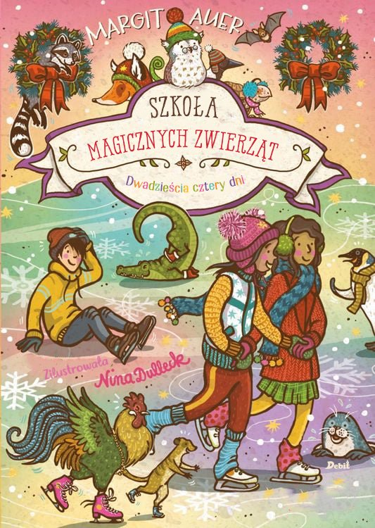 Szko�a magicznych zwierz�t. Dwadzie�cia cztery dni