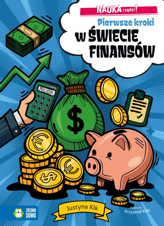 NAUKA rz�dzi! Pierwsze kroki w �wiecie finans�w
