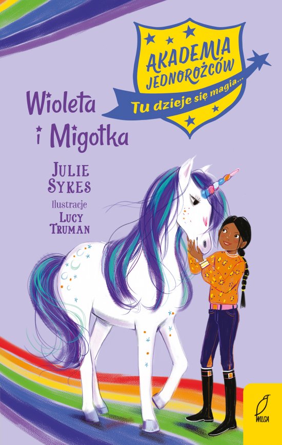 Akademia jednoro�c�w. Wioleta i Migotka. Tom 11