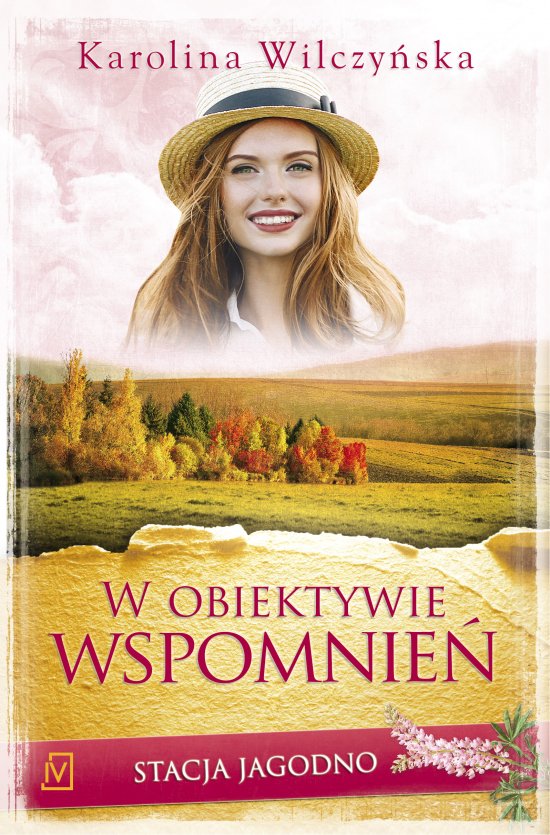 W obiektywie wspomnie�. Saga Stacja Jagodno. Tom 8