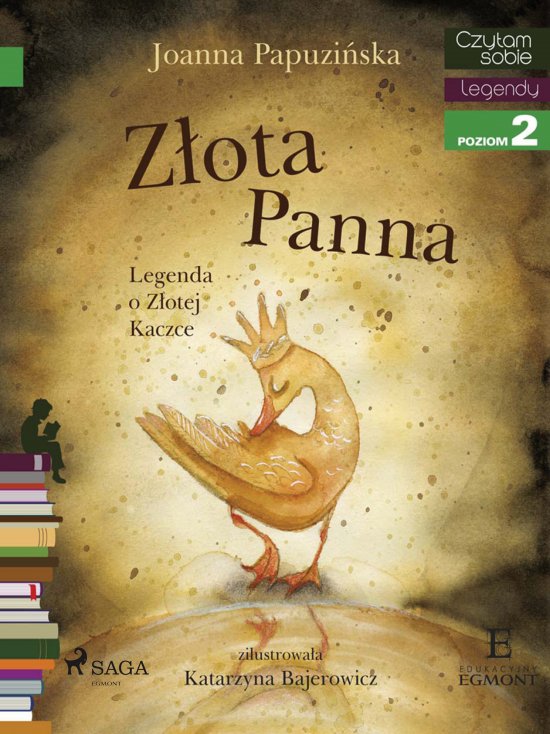 Z�ota panna - Legenda o Z�otej Kaczce