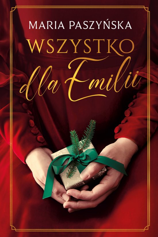 Wszystko dla Emilii