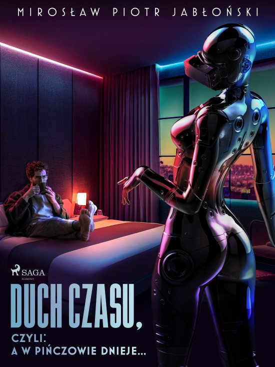 Duch czasu, czyli: a w Pi�czowie dnieje...