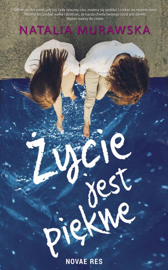 �ycie jest pi�kne
