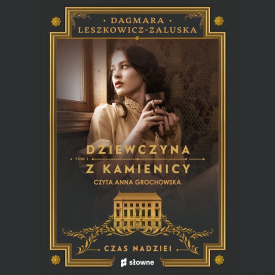 Dziewczyna z kamienicy. Czas nadziei