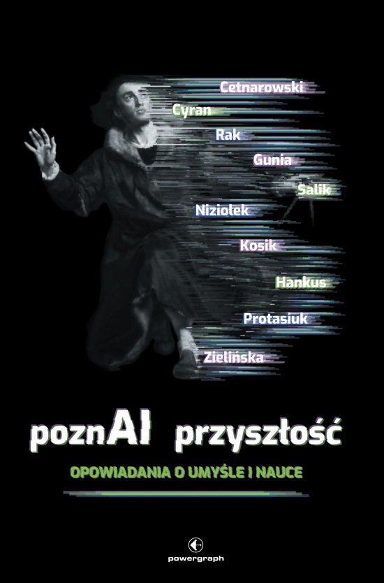 PoznAI przysz�o��. Opowiadania o umy�le i nauce
