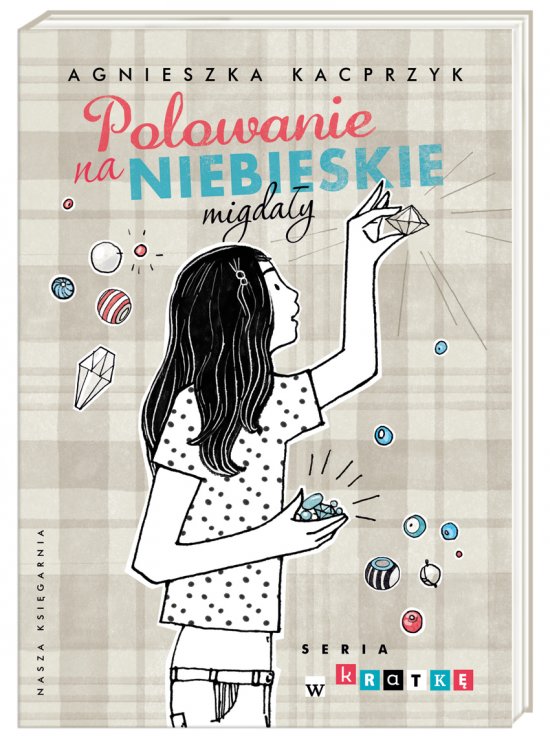 Polowanie na niebieskie migda�y