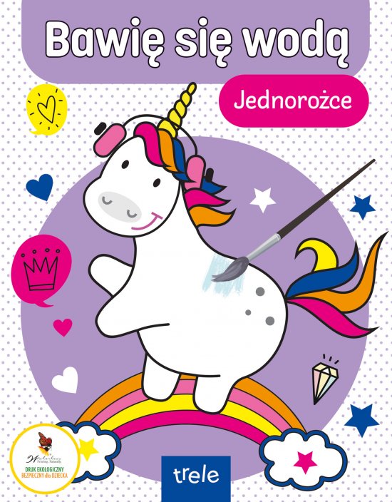 Bawi� si� wod�. Jednoro�ce