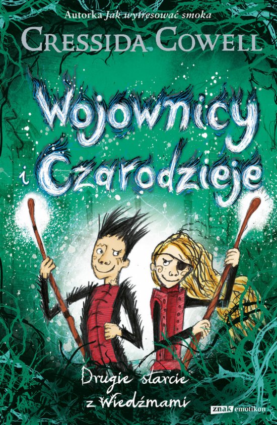 Wojownicy i Czarodzieje. Drugie starcie z Wied�mami