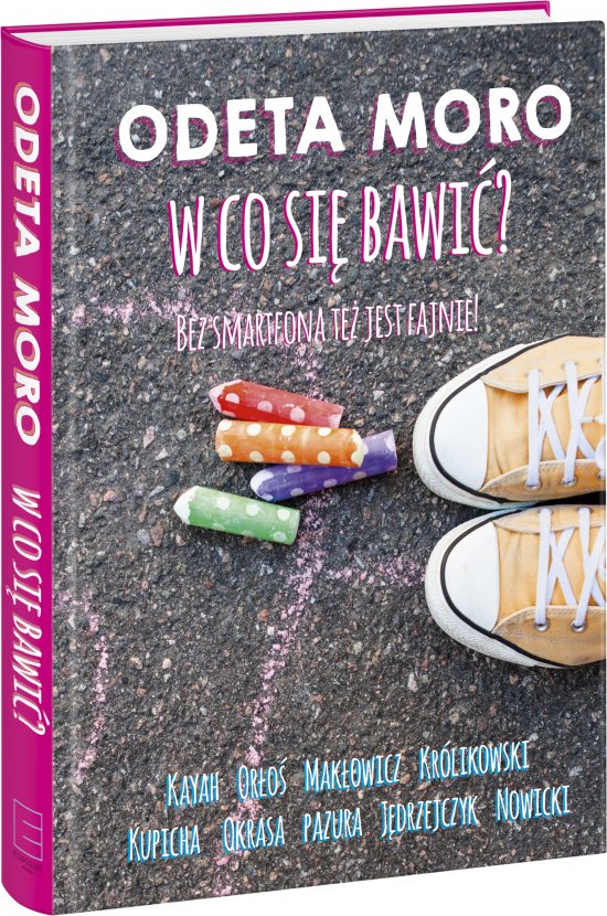 W co si� bawi� ?