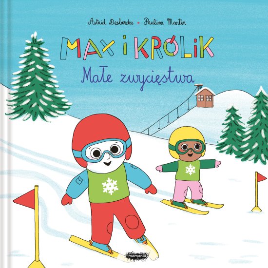 Max i Kr�lik. Ma�e zwyci�stwa