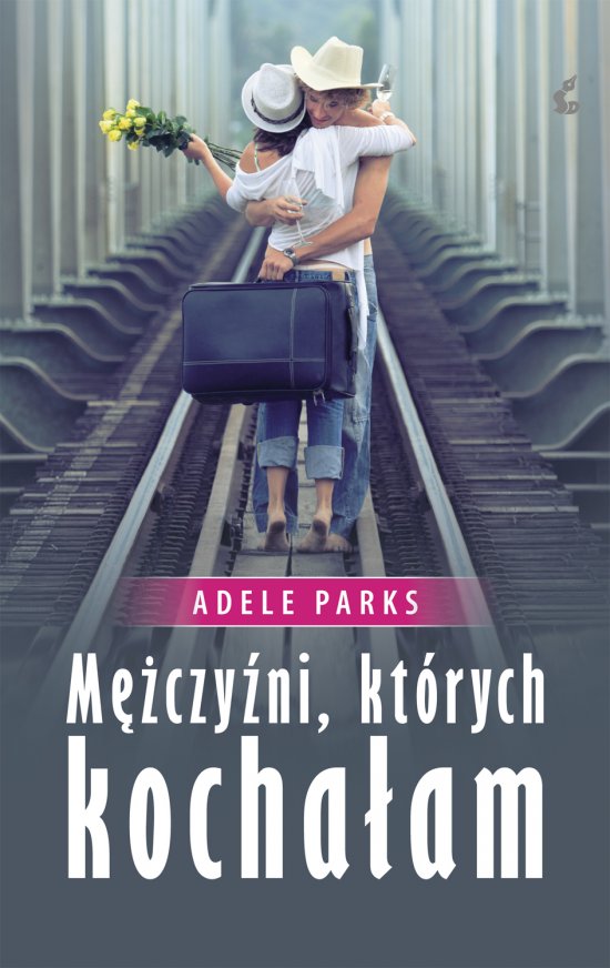 M�czy�ni, kt�rych kocha�am