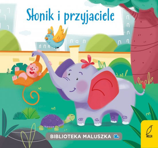 Biblioteka maluszka. S�onik i przyjaciele