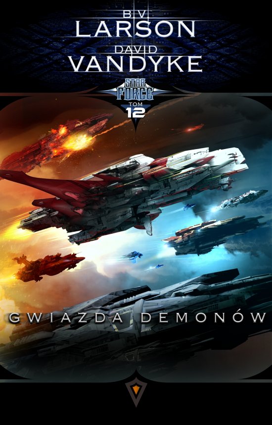 Star Force. Tom 12. Gwiazda Demon�w