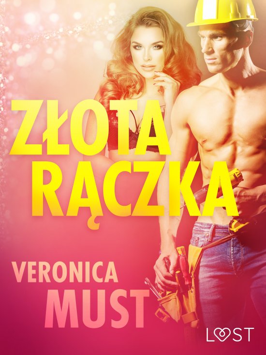 Z�ota r�czka - opowiadanie erotyczne