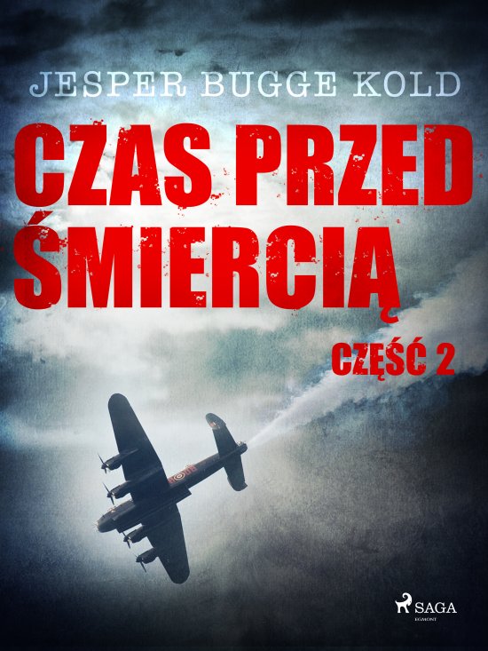 Czas przed �mierci�: cz�� 2