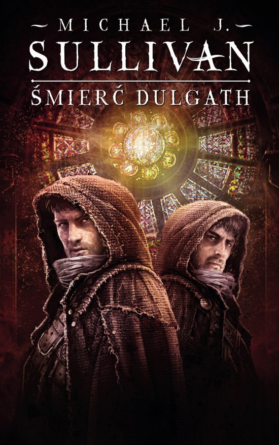 �mier� Dulgath. Cykl Kroniki Riyrii. Tom 3