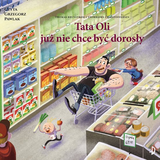Tata Oli ju� nie chce by� doros�y