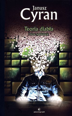 Teoria diab�a. i inne spekulacje