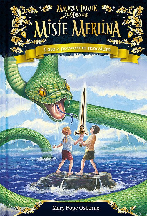 Lato z potworem morskim Misje Merlina 3 Magiczny domek na drzewie