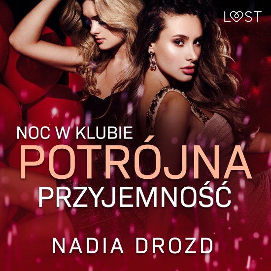 Noc w klubie: Potr�jna przyjemno�� - opowiadanie erotyczne