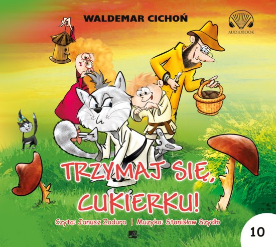 Trzymaj si� Cukierku