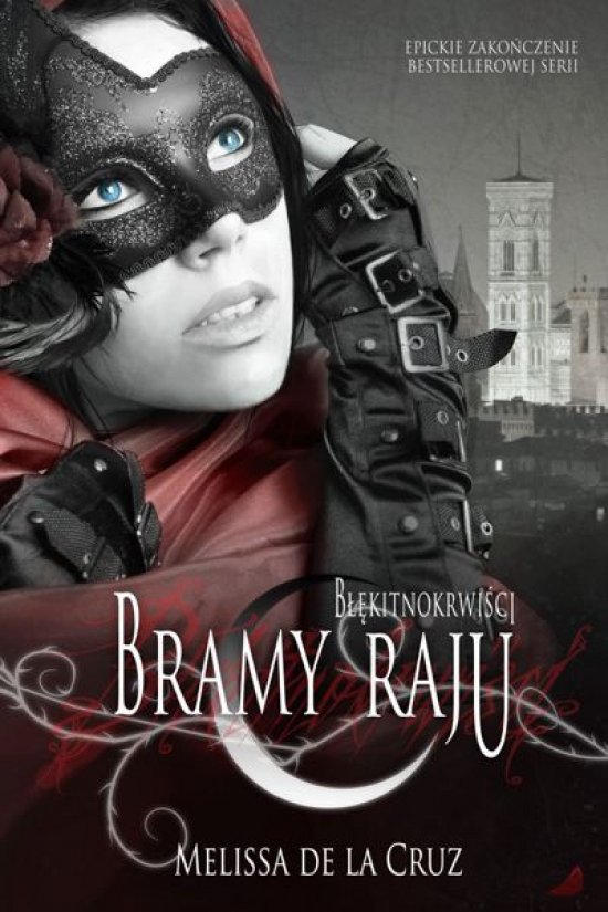 B��kitnokrwi�ci 7. Bramy raju