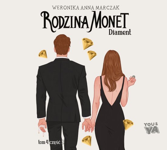 Rodzina Monet. Tom 4. Diament. Cz�� 2