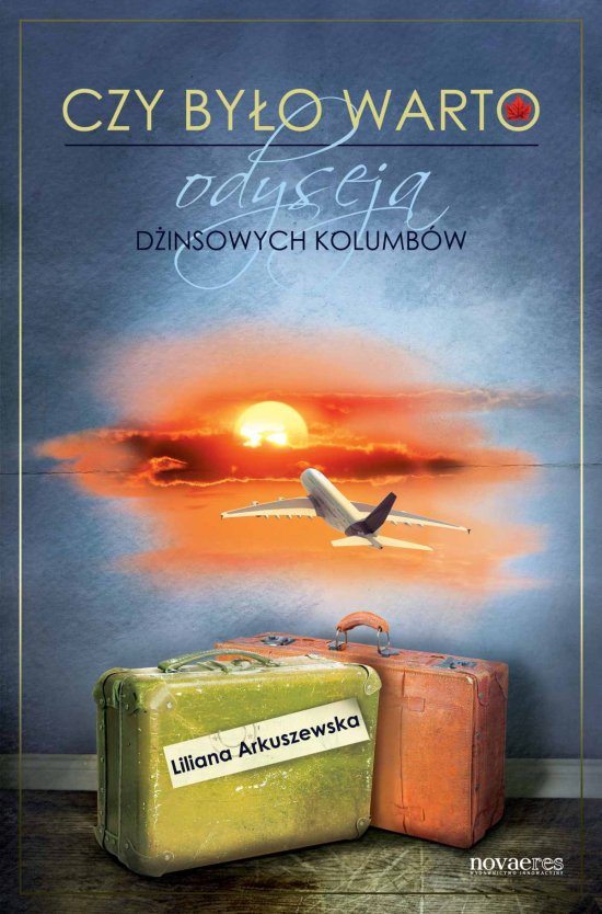 Czy by�o warto? Odyseja d�insowych kolumb�w