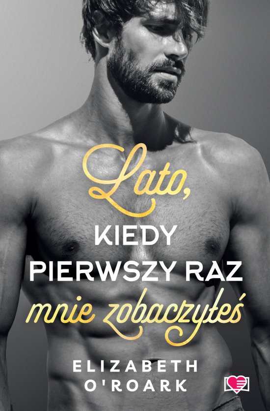 Lato, kiedy pierwszy raz mnie zobaczy�e�. Pewnego lata. Tom 5