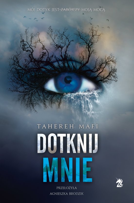 Dotknij mnie. Seria Dotknij Mnie. Tom 1